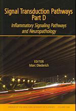 Signal Transduction Pathways, Part D: Inflammatory Signaling Pathways and Neuropathology