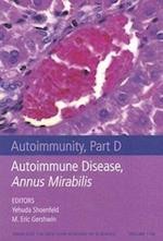 Autoimmunity – Annus Miribilis Pt D