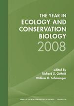 Year in Ecology and Conservation Biology 2008