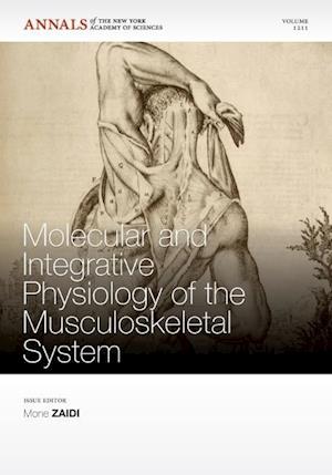 Molecular and Integrative Physiology of the Musculoskeletal System