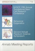 Annals Meeting Reports – NYSCF Fifth Annual Translational Stem Cell Research Conference, Behavioral Epigenetics, Second Annual Pepducin