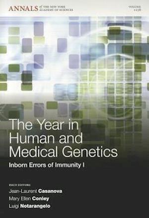The Year in Human and Medical Genetics – Inborn Errors of Immunity I