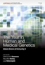 The Year in Human and Medical Genetics – Inborn Errors of Immunity II