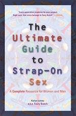 Ultimate Guide to Strap-On Sex