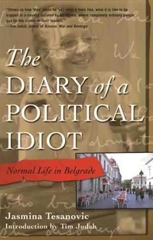 Diary of a Political Idiot