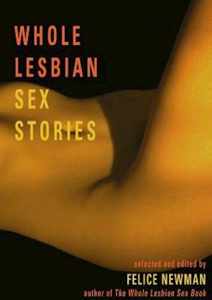 Whole Lesbian Sex Stories