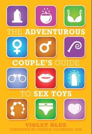 The Adventurous Couple's Guide to Sex Toys