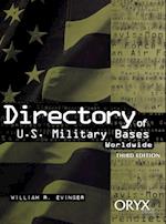 Directory of U.S. Military Bases Worldwide, 3rd Edition