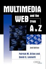 Multimedia and the Web from A to Z, 2nd Edition