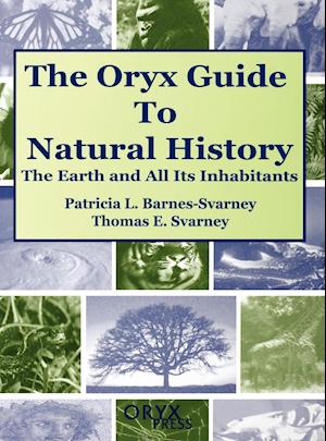 The Oryx Guide to Natural History