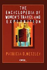Encyclopedia of Women's Travel and Exploration