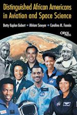 Distinguished African Americans in Aviation and Space Science