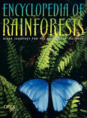 Encyclopedia of Rainforests