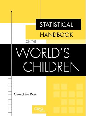 Statistical Handbook on the World's Children