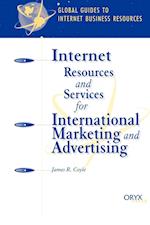 Internet Resources and Services for International Marketing and Advertising
