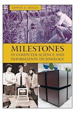 Milestones in Computer Science and Information Technology