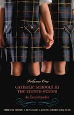 Catholic Schools in the United States [2 volumes]