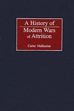 History of Modern Wars of Attrition