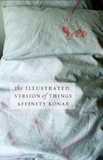 Konar, A:  The Illustrated Version of Things