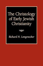 The Christology of Early Jewish Christianity