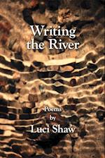 Writing the River