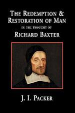 The Redemption and Restoration of Man in the Thought of Richard Baxter