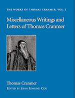 Miscellaneous Writings and Letters of Thomas Cranmer