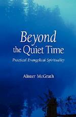 Beyond the Quiet Time