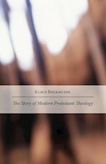 The Story of Modern Protestant Theology