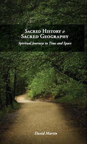 Sacred History and Sacred Geography