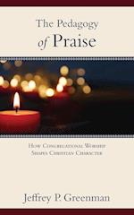 The Pedagogy of Praise