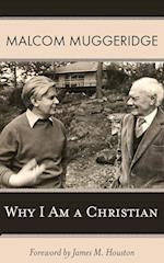 Why I Am a Christian