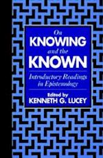 On Knowing and the Known