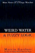 Weird Water and Fuzzy Logic