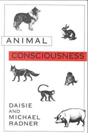 ANIMAL CONSCIOUSNESS