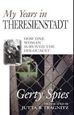 My Years in Theresienstadt