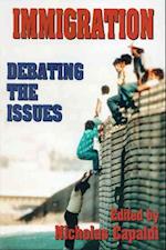 IMMIGRATION: DEBATING THE ISSUES 