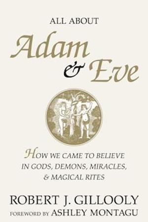 All about Adam & Eve