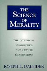 The Science of Morality