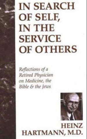 IN SEARCH OF SELF IN SERVICE OF OTHERS