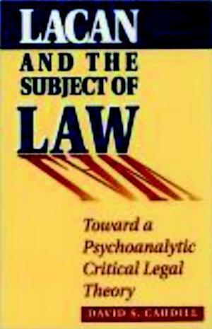 Lacan and the Subject of Law