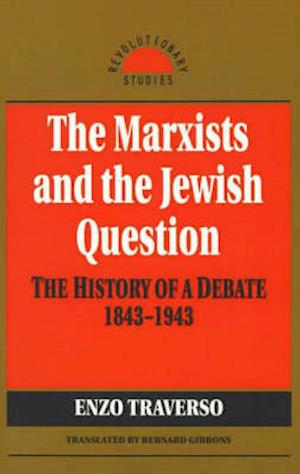 The Marxists and the Jewish Question