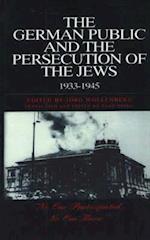 The German Public and the Persecution of the Jews, 1933-1945