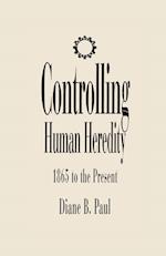 Controlling Human Heredity