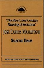The Heroic And Creative Meaning Of Socialism