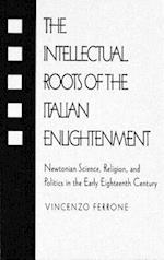 Intellectual Roots of the Italian Enlightenment