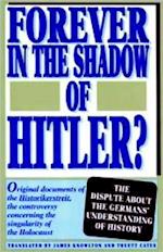 Forever in the Shadow of Hitler?