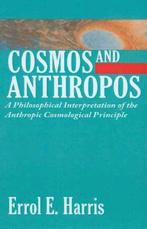 Cosmos and Anthropos