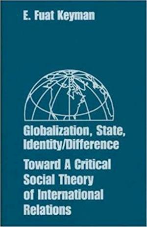 Globalization, State, Identity/Difference