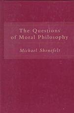 The Questions of Moral Philosophy